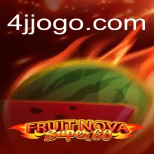 Explorando o Universo de FruitNovaSuper60 no 4JJ.com